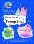 Taking Care of Funny Pets