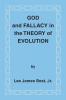 God and Fallacy in the Theory of Evolution