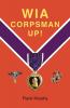 WIA Corpsman Up!