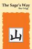 The Sage's Way