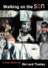 Walking on the Son