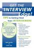 Get the Interview Edge! Tips to Getting Hired from Interviewers