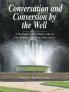 Conversation and Conversion by the Well
