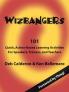 Wizbangers 101 Quick Action Based Learning Activities for Speakers Trainer and Teachers