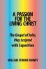 A Passion for the Living Christ