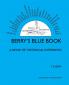 Berry's Blue Book - a Book of Historical Interviews