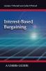 Interest-Based Bargaining