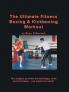 The Ultimate Fitness Boxing & Kickboxing Workout