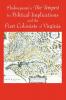 Shakespeare's the Tempest Its Political Implications and the First Colonists of Virginia (Black and White Edition)