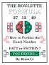 The Roulette Formula