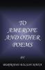 To Amerope and Other Poems