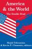 America and the World: The Double Bind