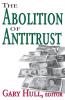 Abolition of Antitrust