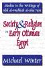 Society and Religion in Early Ottoman Egypt