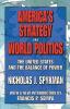 America's Strategy in World Politics