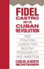 Fidel Castro and the Cuban Revolution