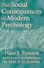 Social Consequences of Modern Psychology