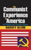 Communist Experience in America