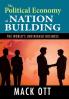 Political Economy of Nation Building