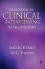 Handbook of Clinical Interviewing With Children