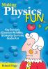 Making Physics Fun