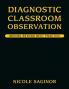 Diagnostic Classroom Observation