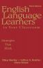 English Language Learners in Your Classroom