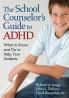 The School Counselor's Guide to ADHD