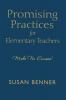 Promising Practices for Elementary Teachers