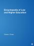 Encyclopedia of Law and Higher Education