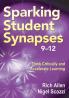 Sparking Student Synapses Grades 9-12