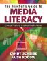 The Teacher's Guide to Media Literacy