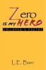 Zero Is My Hero