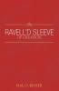 The Ravell'd Sleeve of Creation