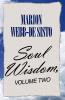 Soul Wisdom Volume Two