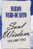 Soul Wisdom Volume Two