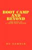 Boot Camp and Beyond