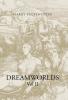 Dreamworlds Vol. 2