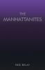 The Manhattanites