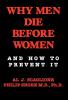 Why Men Die Before Women and How to Prevent It