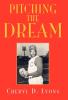 Pitching The Dream