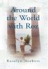 Around the World with Roz