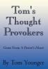 Tom's Thought Provokers