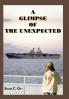 A Glimpse of the Unexpected