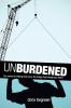 Unburdened