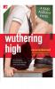 Wuthering High: A Bard Academy Novel: Volume 1 (The Bard Academy)