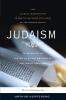 Judaism: The Key Spiritual Writings of the Jewish Tradition