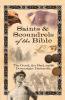 Saints & Scoundrels of the Bible: The Good the Bad and the Downright Dastardly