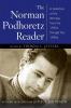 The Norman Podhoretz Reader: A Selection of His Writings from the 1950s through the 1990s