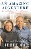 An Amazing Adventure: Joe and Hadassah's Personal Notes on the 2000 Campaign